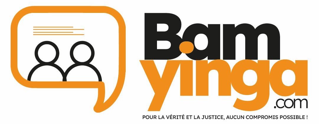 BamYinga - Actualité, investigations, justice, libre pensée